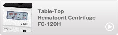 Table-Top  Hematocrit Centrifuge FC-120H